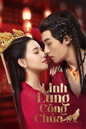 Tập 11 Linh Lung Công Chúa - The Wolf Princess (2021)-The Wolf Princess