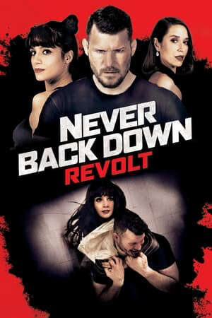 Xem phim Không Chùn Bước 5 Cuộc Trỗi Dậy  - Never Back Down Revolt (2021)