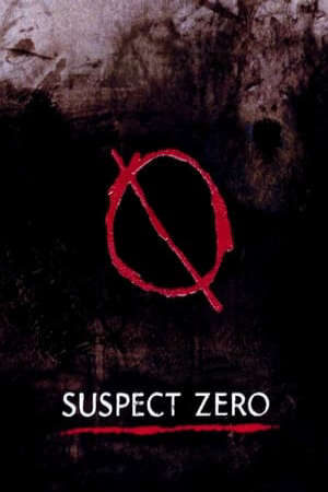 Tập full Nghi Phạm Số 0 - Suspect Zero (2004)-Suspect Zero