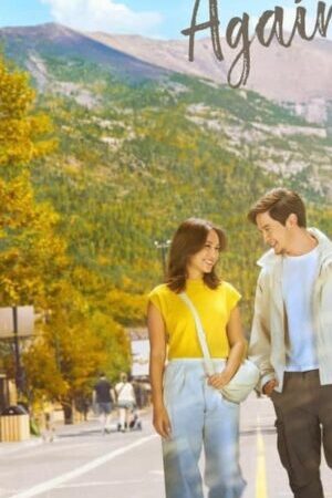 Tập full Xin Chào Tình Yêu Lần Nữa - Hello Love Again (2024)-Hello Love Again