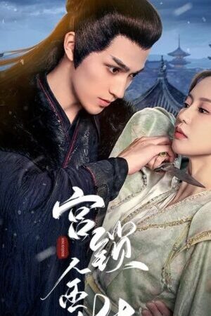 Xem phim Cung Tỏa Kim Chi  - Love And Strife (2025)