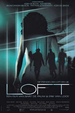 Tập full Tội Ác Trên Gác Mái (2008) - Loft (2008)-Loft