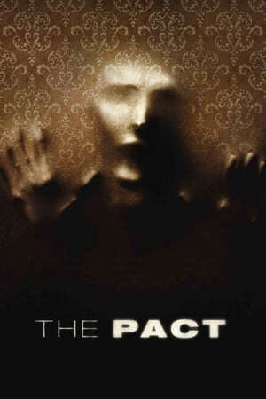 Tập full Khế Ước Quỷ 1 - The Pact (2012)-The Pact