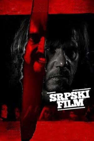 Tập full Tội Ác Bất Dung - A Serbian Film (2010)-A Serbian Film