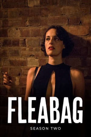 Xem phim Chuyện Không Đáng ( 2)  - Fleabag (Season 2) (2019)