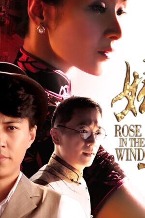 Tập 06 Hoa Trong Bão - Rose In The Wind (2014)-Rose In The Wind